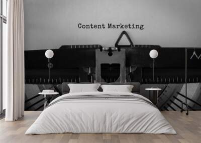 Text Content Marketing typed on retro typewriter Wall mural