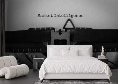 Text Market Intelligence typed on retro typewriter Wall mural