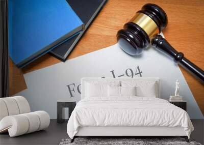 Form I-94. Document with label. Desk with books and judges gavel in a lawyer's office. Wall mural