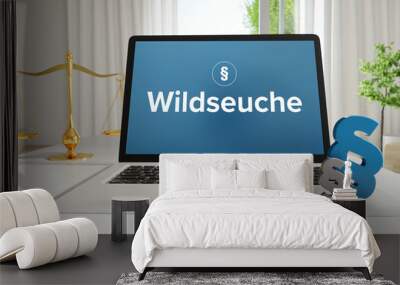 Wildseuche – Recht, Gesetz, Internet. Laptop im Büro mit Begriff auf dem Monitor. Paragraf und Waage. . Wall mural