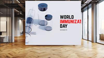 World immunization day (November 10). Vaccination and immune system background concept 3d illustration design with syringe and medicines.
 Wall mural