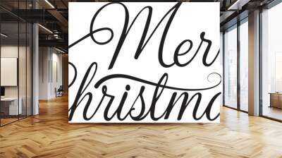 Handwritten calligraphy Merry Christmas isolated on white background. Vector holiday illustration element. Calligraphy Merry Christmas Wall mural