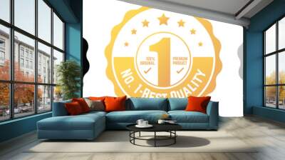 No. 1 Best Quality label, circle with silhouette of number 1 vector label in gold, bronze and silver. suitable for icon, logo, sticker, seal, badge, emblem, stamp, etc. Wall mural