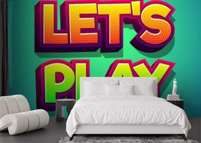 let's play 3d color full game logo text effect Wall mural