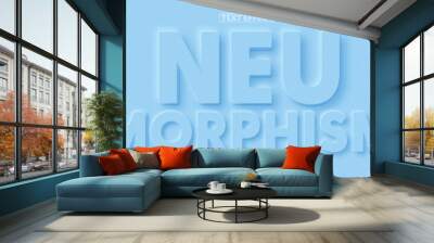 Neumorphism text, new design trend style editable text effect Wall mural