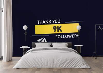 thank you 9K followers  vector illustration social media post  subscribers or followers animation design banner 
 Wall mural