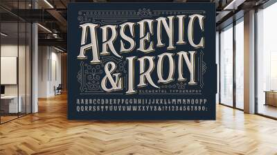 Arsenic and Iron is an ornate old-word alphabet with victorian and art deco elements and effects. Wall mural