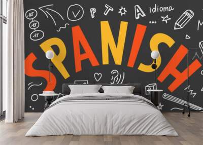 Spanish. Language hand drawn doodles and lettering. Wall mural