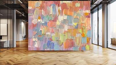 highly-textured colorful abstract painting background. brush stroke. natural texture of oil paint. h Wall mural