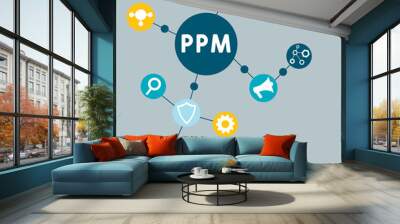 PPM - Project Portfolio Management acronym. business concept background. vector illustration concept with keywords and icons. lettering illustration with icons for web banner, flyer, landing pag Wall mural