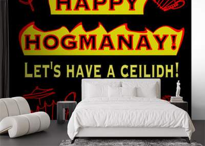 Happy Hogmanay ceilidh party new year music  Wall mural