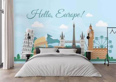 Vector illustration Welcome Europe greeting card, poster with famous buildings, travel concept. Eiffel Tower, Big Ben, Coliseum. Cityscape in flat style. Wall mural