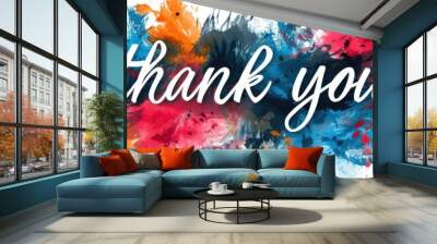 Thank you! text thank you on abstract color background Wall mural