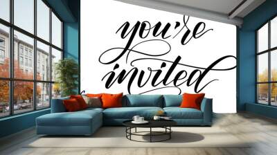 Handwritten modern brush calligraphy You are Invited isolated on white for wedding invitation. Vector illustration. Wall mural