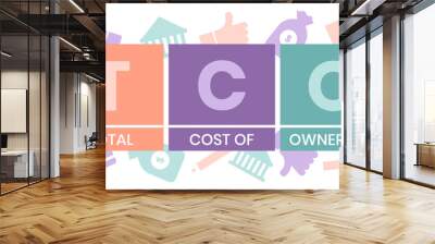 TCO - Total Cost of Ownership acronym. business concept background. vector illustration concept with keywords and icons. lettering illustration with icons for web banner, flyer Wall mural