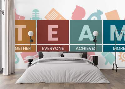 Team - Together Everyone Achieves More acronym, business concept. word lettering typography design illustration with line icons and ornaments. Internet web site promotion concept vector layout. Wall mural