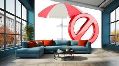 Beach umbrella with forbidden symbol. 3D rendering Wall mural