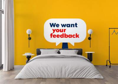 We want your feedback in speech bubble on bright yellow background, conveying sense of engagement and communication Wall mural