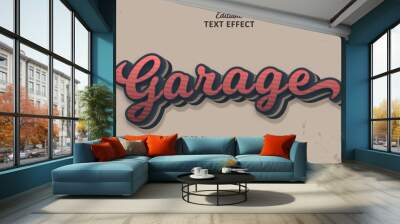 Garage text effect style vintage. Editable text effect vector.  Wall mural