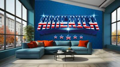 Text Effect America Style 3d. Editable text effect theme happy independence day america. Wall mural