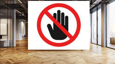 Dont touch sign. Vector. Wall mural