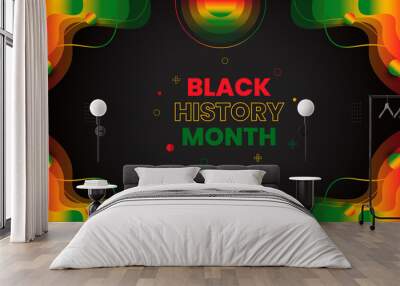 black history month background. African American History or Black History Month. Celebrated annually in February in the USA and Canada. black history month 2022 Wall mural