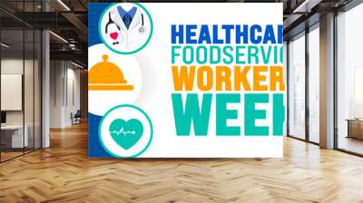 Healthcare Foodservice Workers Week background or banner design template is observed every year in October. Holiday concept. Template for card, poster, placard, template. eps 10 Wall mural