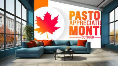 Pastor Appreciation Month background or banner design template is observed every year in October. Holiday concept. Template for card, poster, placard, template. eps 10 Wall mural