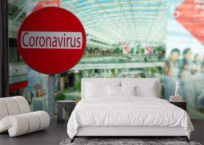 stay at home due to coronavirus concept Wall mural