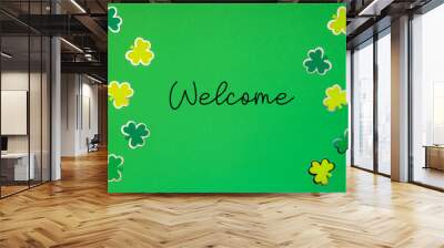 Green Saint Patrick's Day Flat Lay, English Text Welcome Wall mural