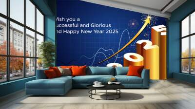 Greetings of 2025 new year and business growth concept. Wall mural