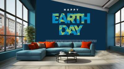 Happy earth day banner poster celebration on april 22 on blue color. Wall mural