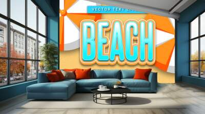 Beach editable text effect with summer season theme Wall mural