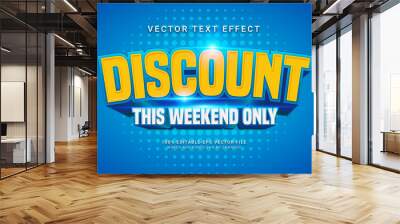 Discount this weekend only editable text style effect with promotion sale theme Wall mural