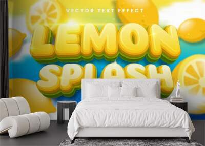 Lemon splash 3d editable text effect with yellow color, suitable for tropical fruit concept. Wall mural