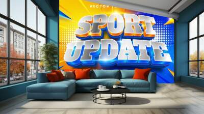 Sport update 3d editable text effect, suitable for sport themes. Wall mural