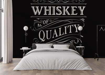 whiskey label hand drawn vintage typography blackboard border ve Wall mural