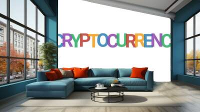 Cryptocurrency word concept Wall mural