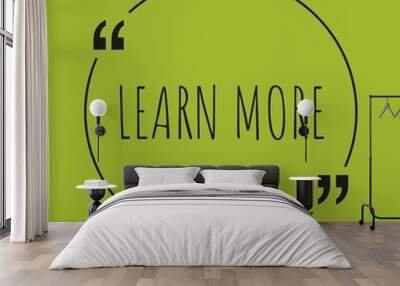 Learn more word concept Wall mural