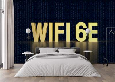 The gold Wi Fi 6E for technology concept 3d rendering.. Wall mural