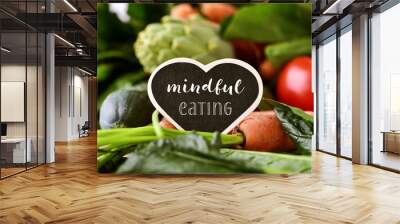 raw vegetables and text mindful eating Wall mural