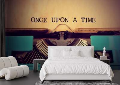 retro typewriter and text once upon a time Wall mural