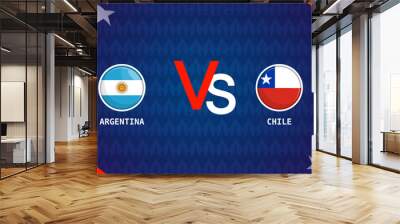 Chile vs Argentina broadcast template for sports Copa America 2024. vector illustration Wall mural