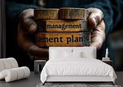 Wooden Blocks with Management Plan Message Wall mural