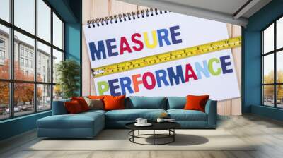 Measure Performance 2 Wall mural