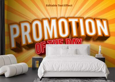 Promotion of the day text effect - 3d editable text effect style. Wall mural