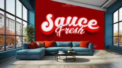 Sauce fresh text effect, 3d editable text effect sauce theme. Wall mural