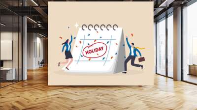 Company holiday for employee to take a break and recharge, employee appreciation day or long holiday happiness concept, business people with big calendar jumping with joy to celebrate long holiday. Wall mural