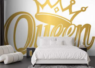 Golden Queen word with crown Wall mural