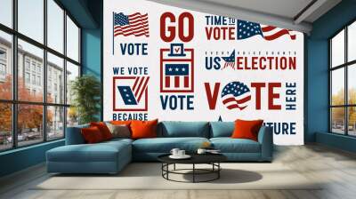 USA Election Motivation Typography And Logos Set. EPS10 vector illustration with transparency. Wall mural